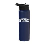 Optimist Optimism Positivity Mindset Attitude Emotions Stainless Steel Insulated Water Bottle