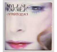 Mylène Farmer - Optimistique-Moi