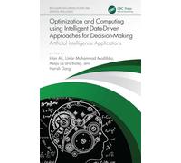 Optimization and Computing using Intelligent Data-Driven Approaches for Decision-Making