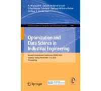 Optimization And Data Science In Industrial Engineering