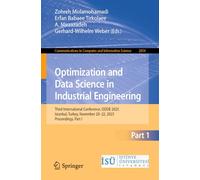 Optimization and Data Science in Industrial Engineering: Third International Conference, ODSIE 2025, Istanbul, Turkey, November 20-22, 2025, Proceedings, Part I