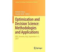 Optimization And Decision Science: Methodologies And Applications