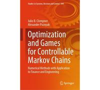 Optimization And Games For Controllable Markov Chains