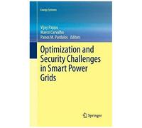 Optimization And Security Challenges In Smart Power Grids