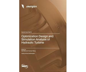 Optimization Design and Simulation Analysis of Hydraulic Turbine