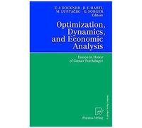 Optimization, Dynamics, And Economic Analysis