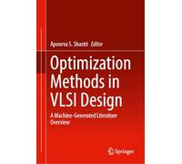 Optimization Methods in Vlsi Design: A Machine-generated Literature Overview