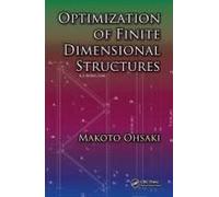 Optimization Of Finite Dimensional Structures