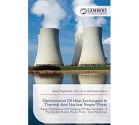 Optimization Of Heat Exchangers In Thermal And Nuclear Power Plants