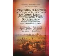 Optimization Of Research & Clinical Applications For Combat-Related Posttraumatic Stress Disorder (Ptsd)