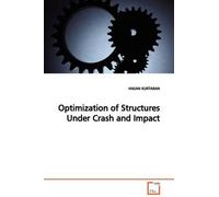 Optimization Of Structures Under Crash And Impact