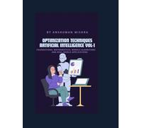 Optimization Techniques in Artificial Intelligence VOL-1