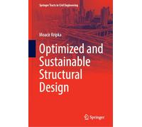 Optimized and Sustainable Structural Design