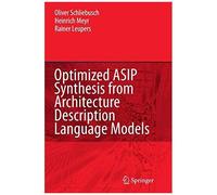 Optimized Asip Synthesis From Architecture Description Language Models
