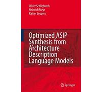 Optimized Asip Synthesis From Architecture Description Language Models