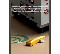 Optimized Modular Step-Level Converter with Minimal Components Using Evolutionary Technique for Sustainable Power Solutions