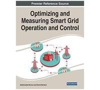 Optimizing And Measuring Smart Grid Operation And Control