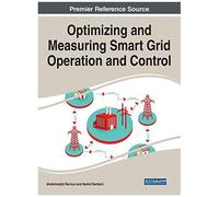 Optimizing And Measuring Smart Grid Operation And Control