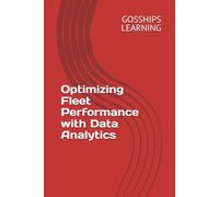 Optimizing Fleet Performance with Data Analytics