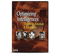 Optimizing Intelligences: Thinking, Emotion and Creativity