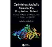Optimizing Metabolic Status for the Hospitalized Patient by Jennifer C. Johnson Jennifer C. Johnson (Auteur)