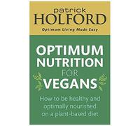 Optimum Nutrition For Vegans