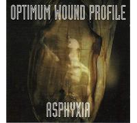 Optimum Wound Profile - Asphyxia