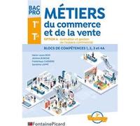 Option a : bac pro metiers du commerce et de la vente Marie-Laure Bois (Auteur), Jérôme Borgne (Auteur), Frédérique Carrière (Auteur), Sandrine Loppé (Auteur)