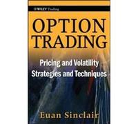 Option Trading by Euan Sinclair Hardcover Book Euan Sinclair (Auteur)
