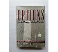 Options. Essentials Concepts And Trading Strategies
