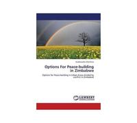 Options For Peace-Building In Zimbabwe