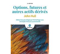 Options, Futures Et Autres Actifs Dérivés