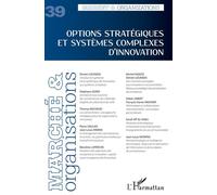 Options stratégiques et systèmes complexes d'innovation - Collectif - L'harmattan - broché - Revue