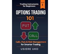 Options Trading 101: A Beginner’s Guide to Online Trades and Profits