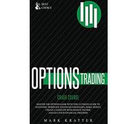 Options Trading Crash Course