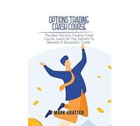 Options Trading Crash Course