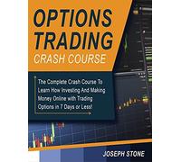 Options Trading Crash Course