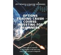 Options Trading Crash Course - Investing For Beginners