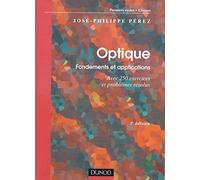 Optique : Fondements et applications