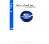 Optique géométrique - Bernard Balland - Presses Polytechniques Romandes - broché - Scolaire / Universitaire