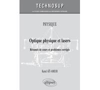 Optique Physique Et Lasers - Résumés De Cours Et Problèmes Corrigés
