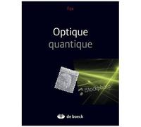 Optique Quantique - Une Introduction
