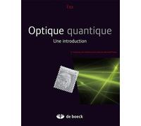 Optique quantique Une introduction - Mark Fox - De Boeck Supérieur - broché - Etude