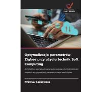 Optymalizacja parametrów Zigbee przy użyciu technik Soft Computing