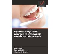 Optymalizacja ROG poprzez zastosowanie membran tytanowych