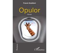 Opulor Franck Soleillant (Auteur)