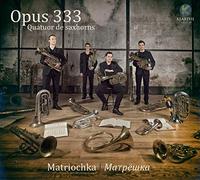 Opus 334 - Opus 334 - Matriochka