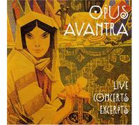 Opus Avantra - Live Concerts Excerpts