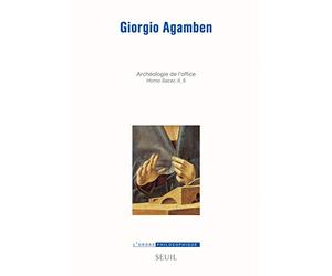 Opus Dei: Archéologie de l'Office Homo Sacer ,II, 5