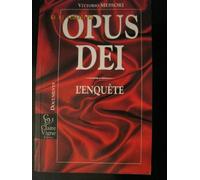 Opus Dei: L'enquête